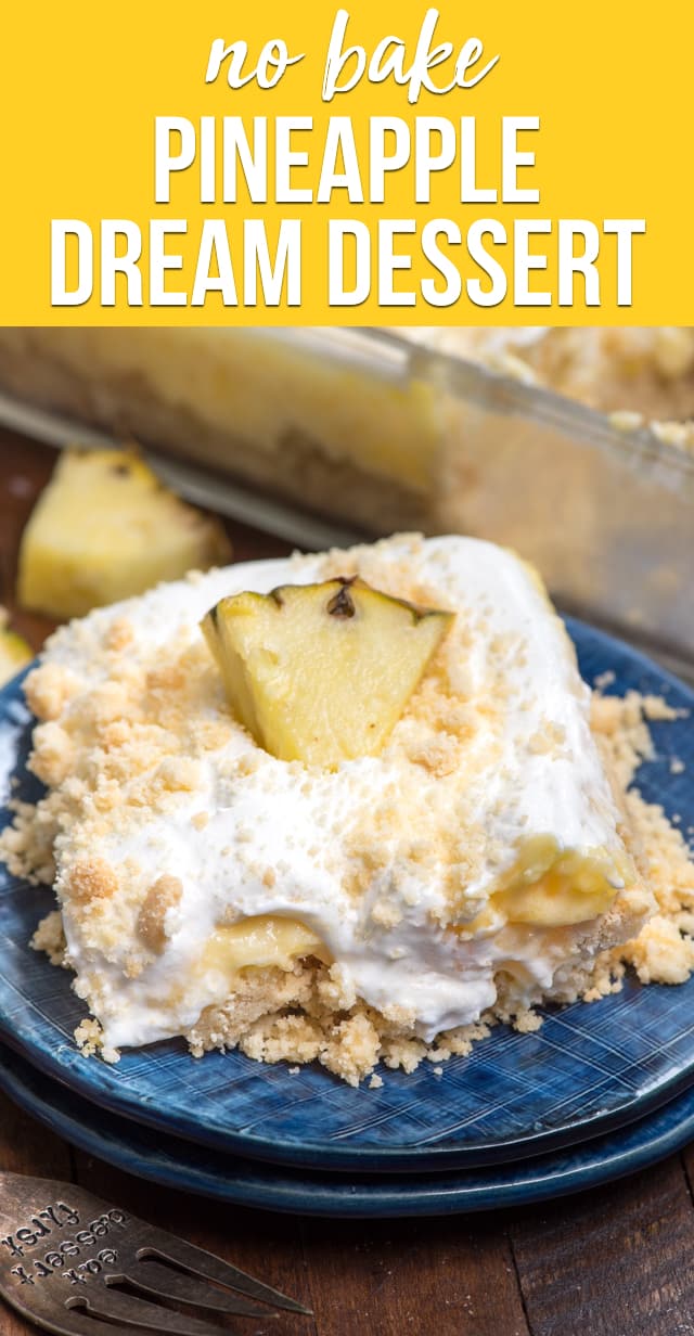 No Bake Pineapple Dream Dessert - Crazy for Crust