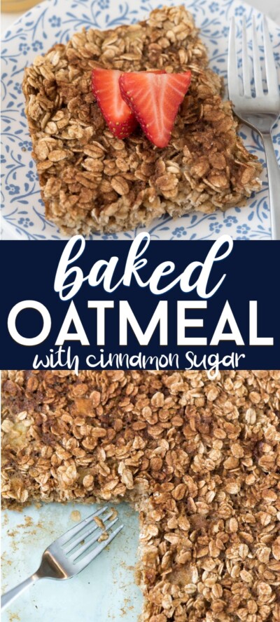 Easy Cinnamon Sugar Baked Oatmeal - Crazy for Crust