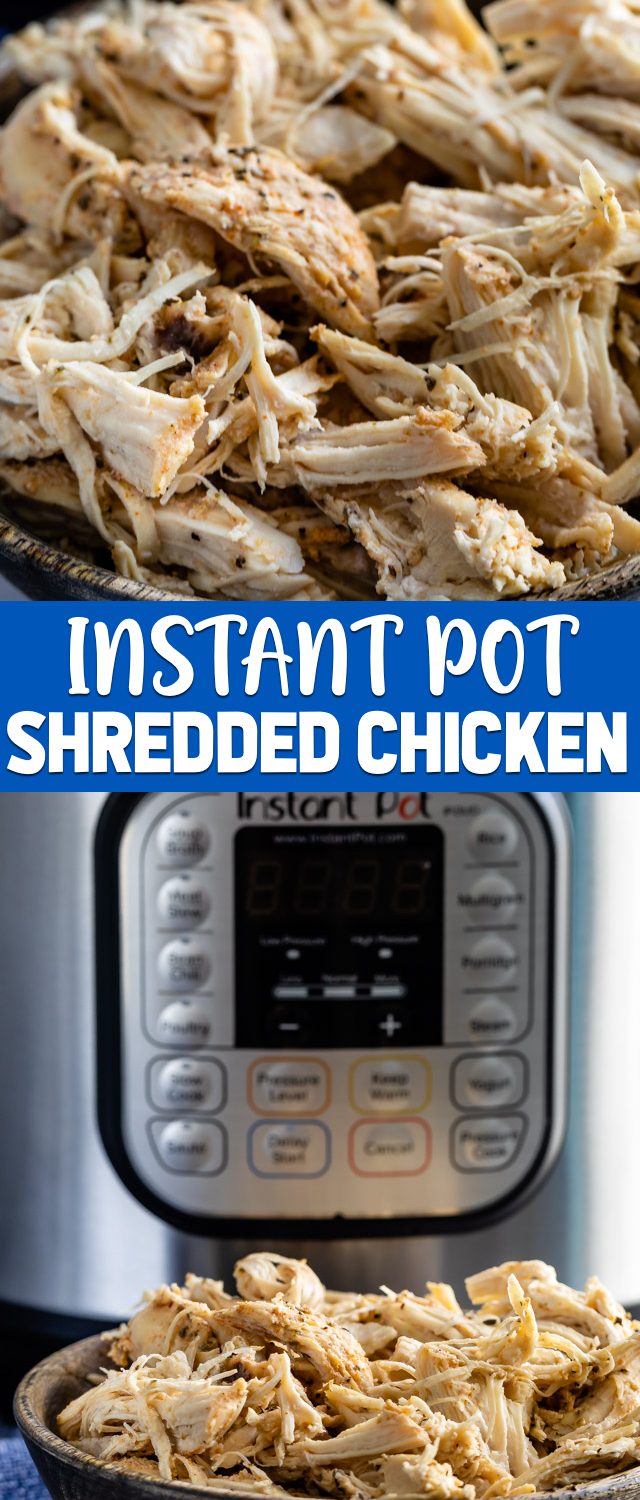 Instant Pot Shredded Chicken (Meal Prep) - Crazy for Crust