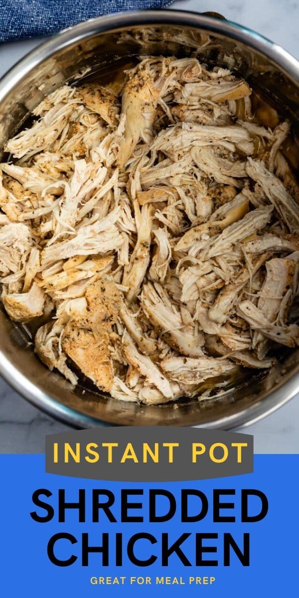 Instant Pot Shredded Chicken (Meal Prep) - Crazy for Crust