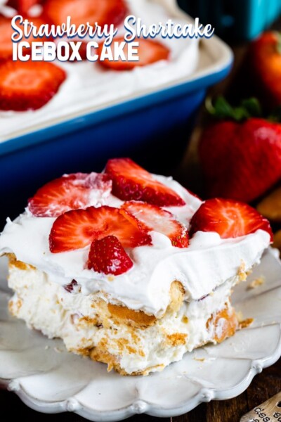 Strawberry Shortcake Icebox Cake - Crazy for Crust