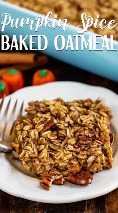 Easy Pumpkin Spice Baked Oatmeal - Crazy for Crust