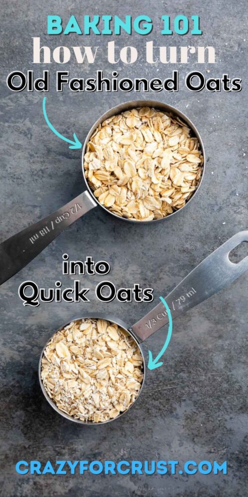 How to Make Quick Oats From Old Fashioned Oats - Crazy for Crust