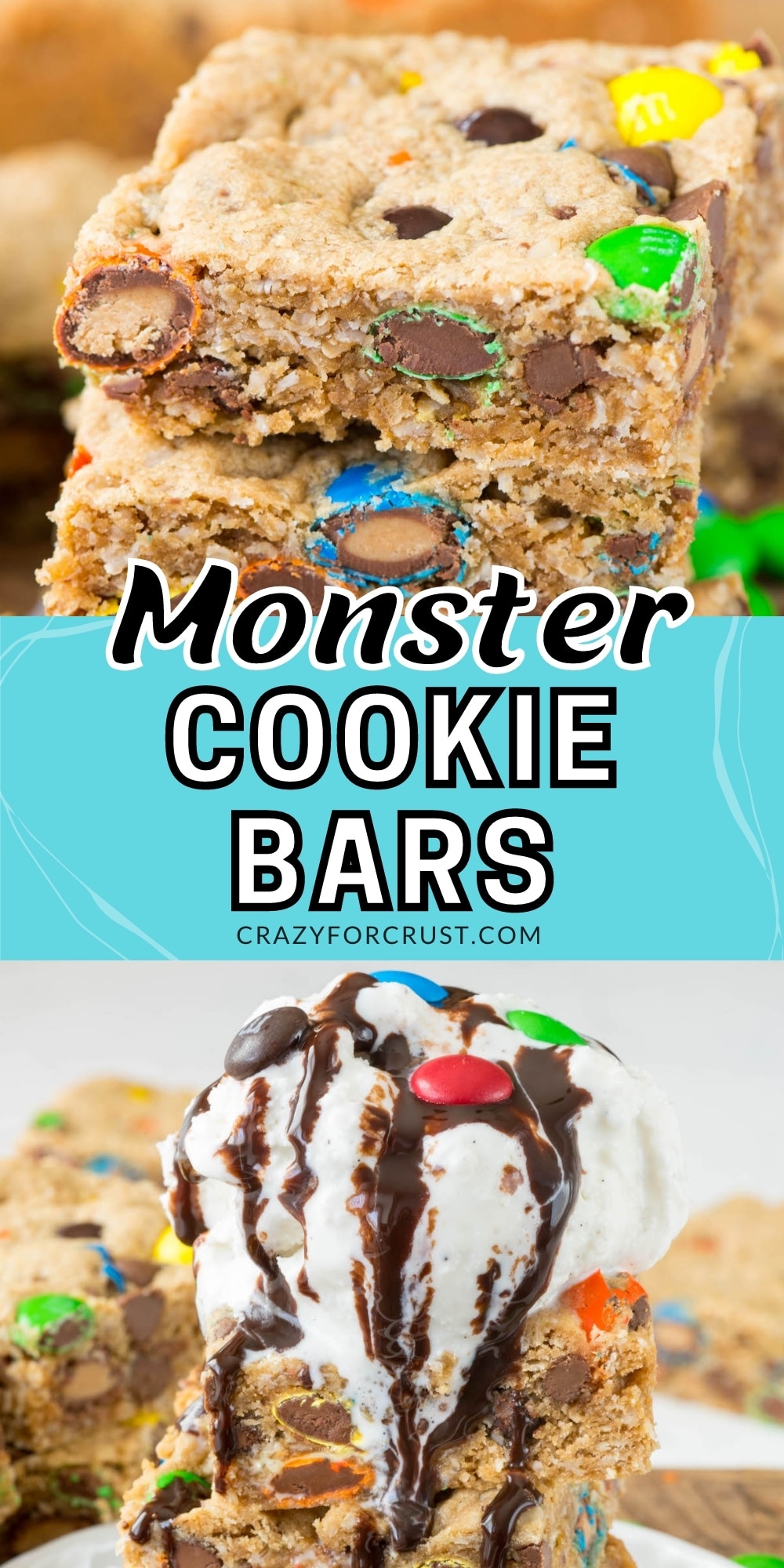 EPIC Monster Cookie Bars - Crazy for Crust
