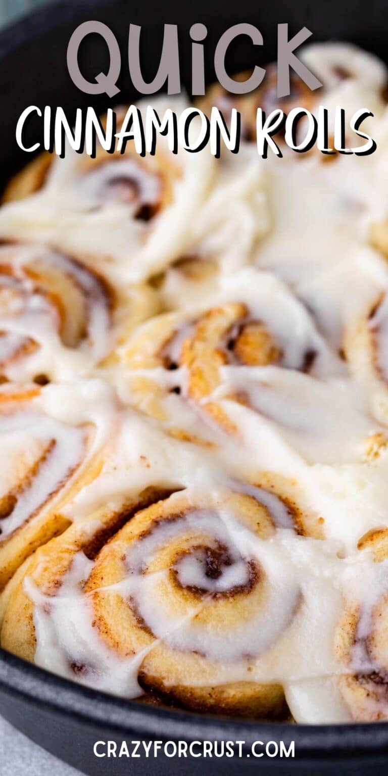 Best Quick Cinnamon Roll Recipe - Crazy For Crust