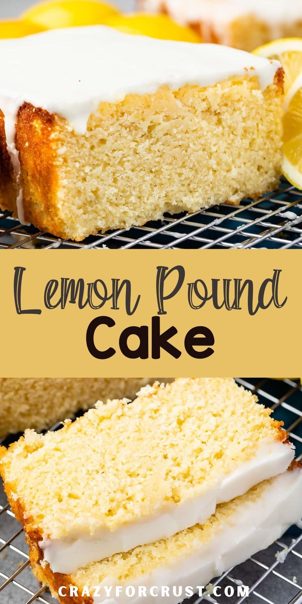 Lemon Pound Cake (Copycat Lemon Loaf)- Lemon Pound Cake