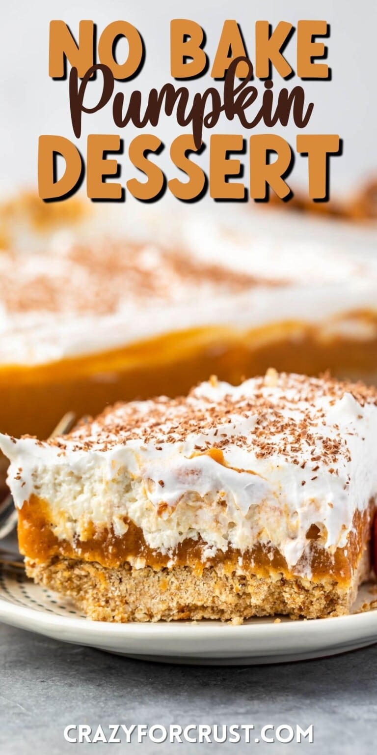 No Bake Pumpkin Dessert - Crazy for Crust