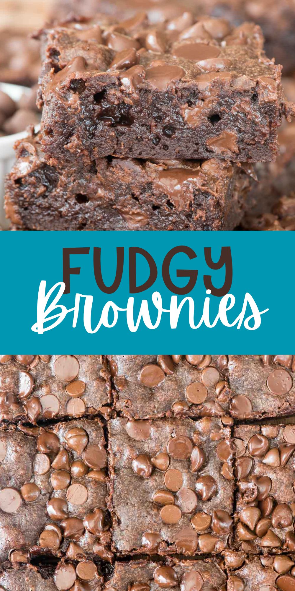 two photos of stacked brownies with lots of chocolate chips baked in with words on the image.