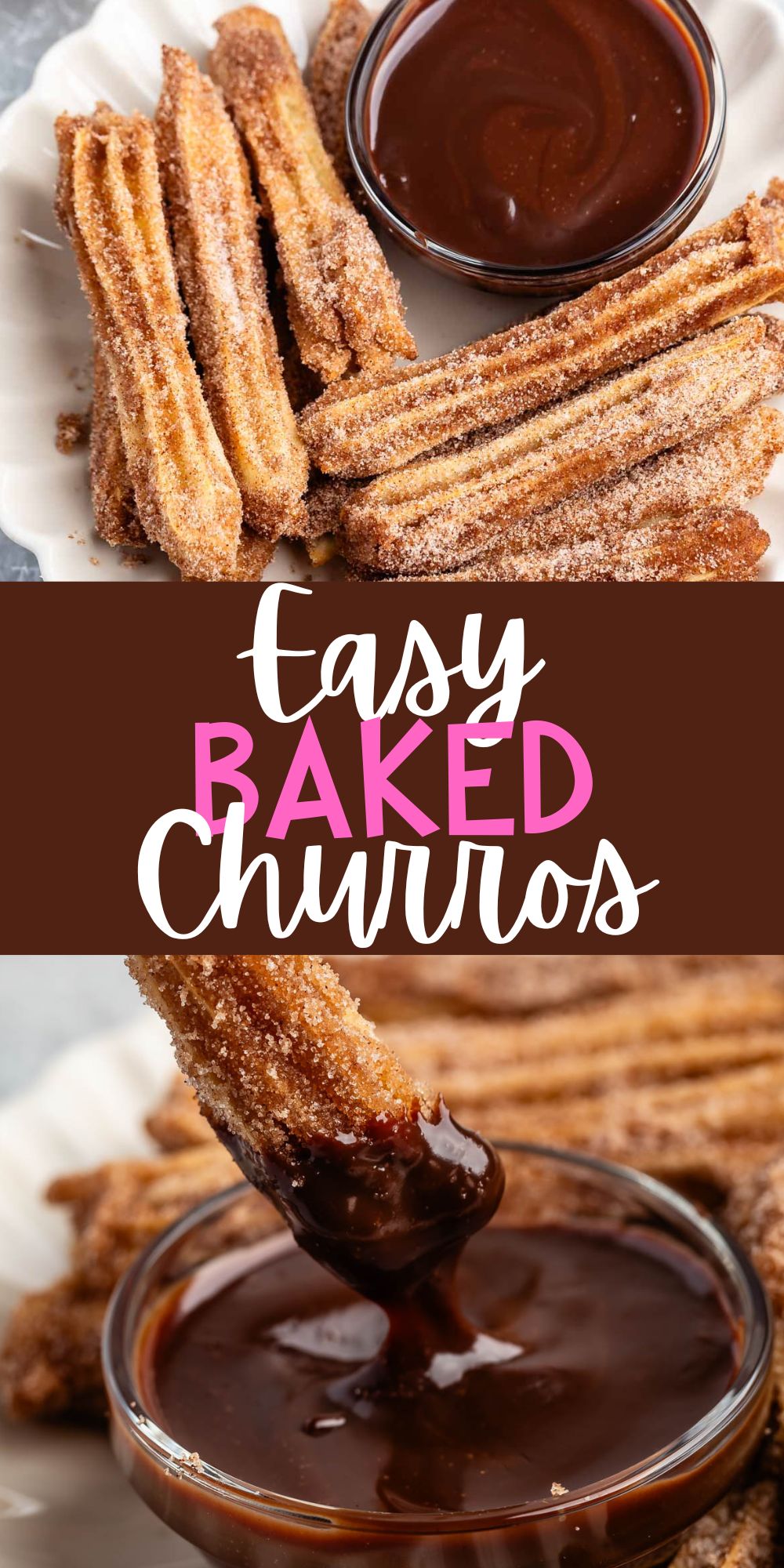two photos of churros covered in cinnamon sugar next to a bowl of chocolate with words on the image.