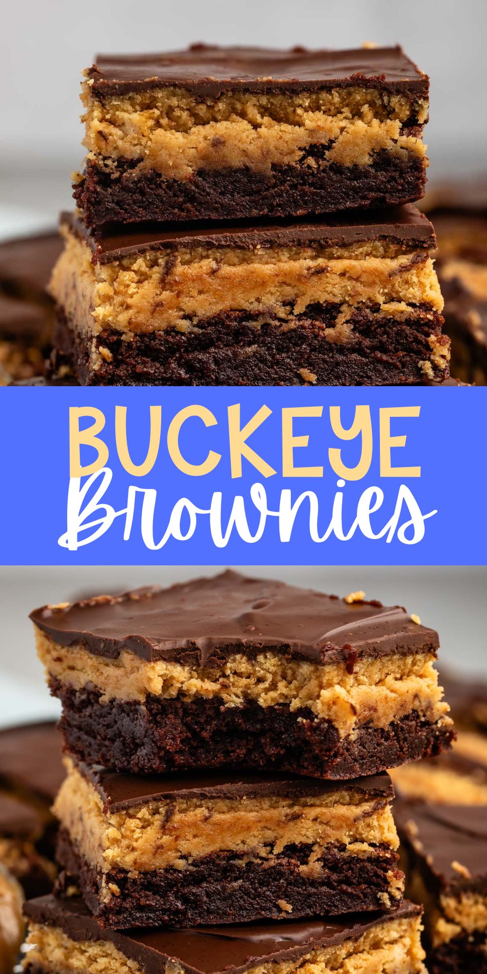 two photos of stacked chocolate brownies with peanut butter with words on the image.