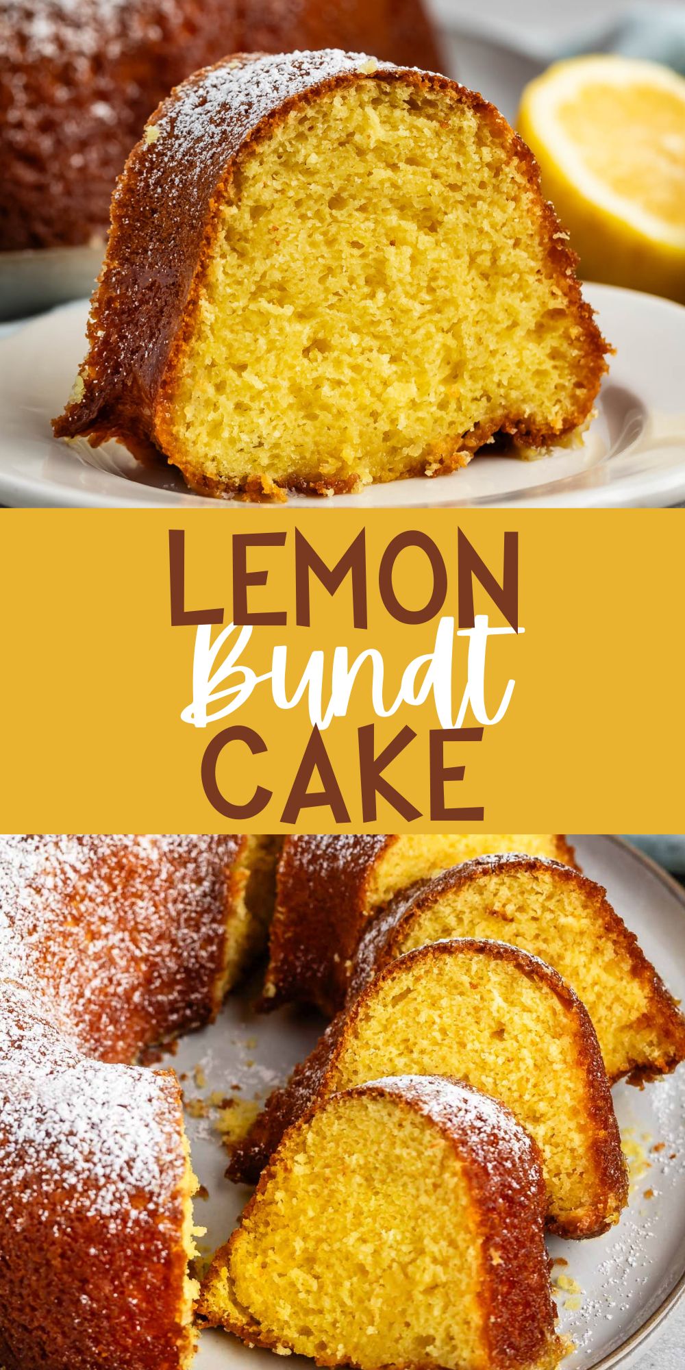 two photos of sliced bundt cake on a grey plate covered in powdered sugar with words on the image.