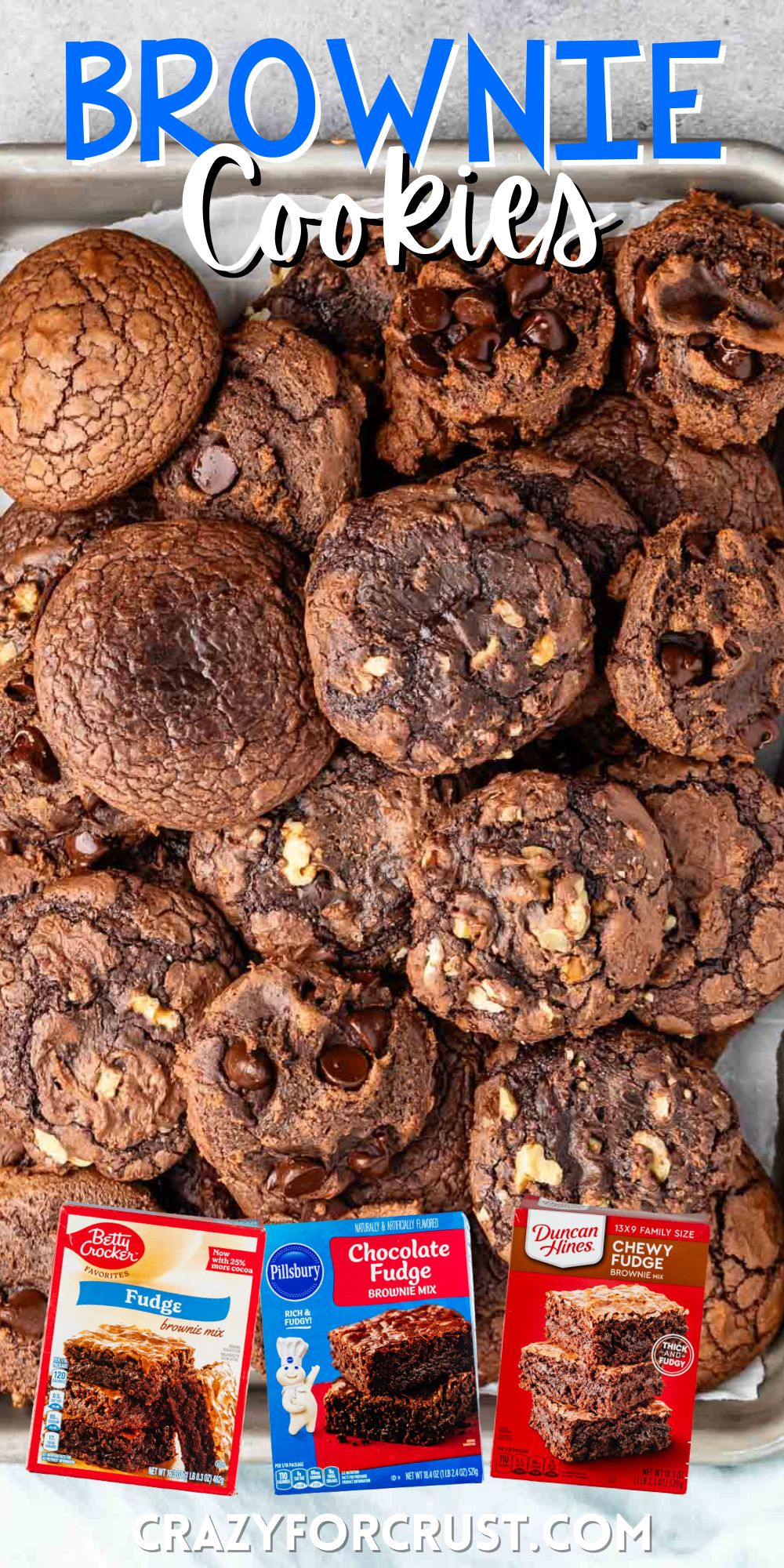 stacked brownie cookies laid on a metal pan with words on the image.