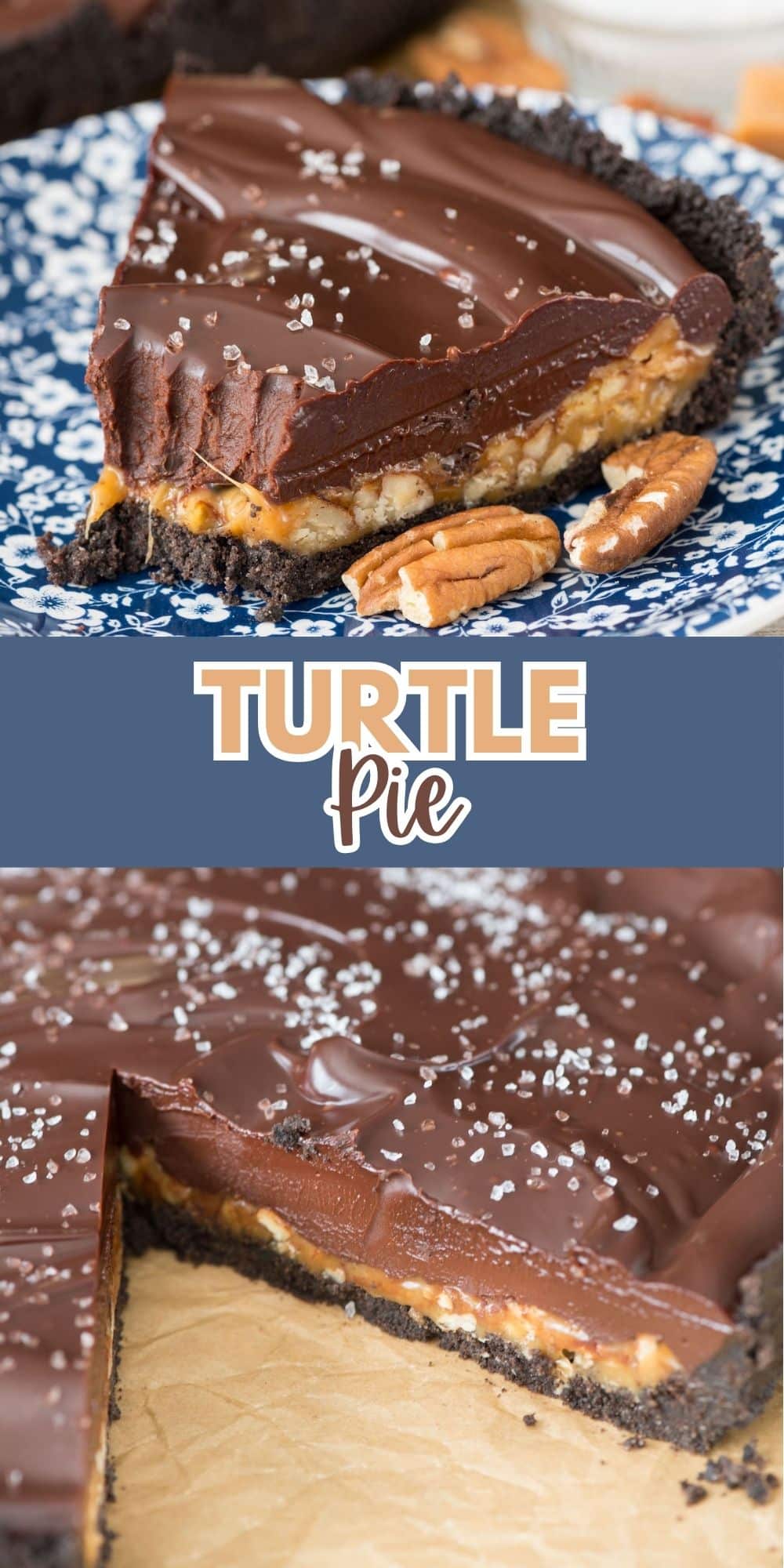 two photos of turtle pie next to pecans on a blue and white flower plate with words on the image.