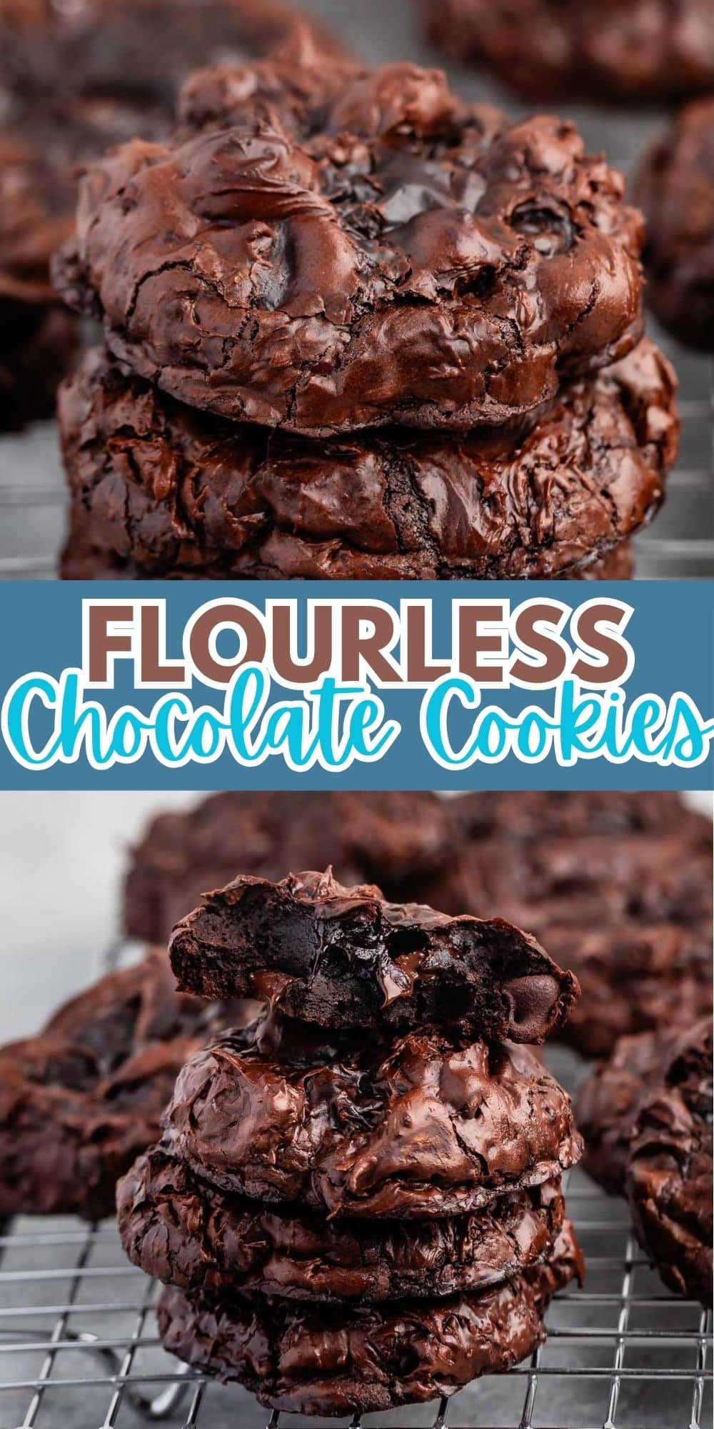 Close-up of flourless chocolate cookies stacked on a cooling rack. The cookies have a rich, glossy chocolate appearance with a fudgy texture. The text FLOURLESS Chocolate Cookies is written in bold letters across the image.