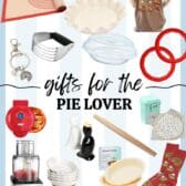 round up of gifts for the pie lover: pie crust shield, pie weights, rolling pin, food processor, pie dishes, pie socks, pie t-shirt, dough blender, and silicone pastry mat.