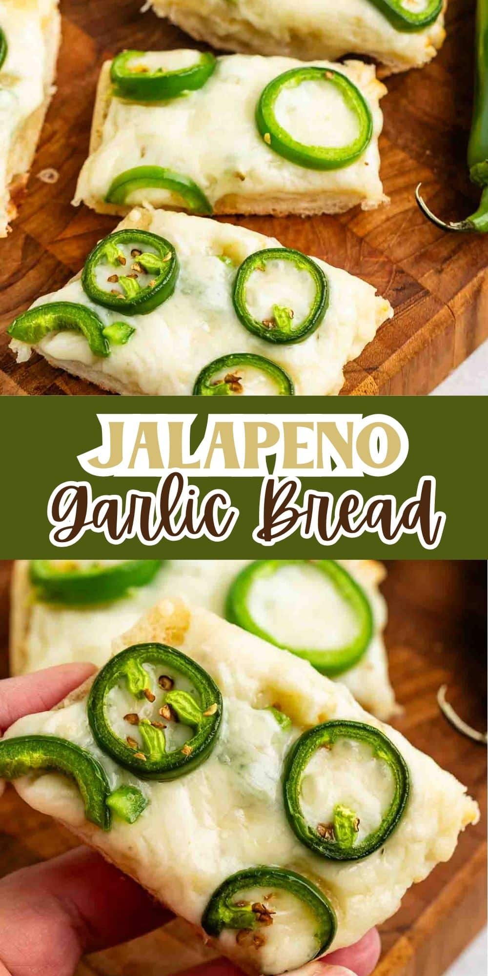 A slice of jalapeno garlic bread topped with melted cheese and sliced jalapenos on a wooden cutting board. The text Jalapeno Garlic Bread is in bold above the image.