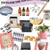 Collage of baking gifts, including cake pans, flavor extracts, whisks, measuring spoons, cookbook, mixing bowls, scale, bread kit, thermometer, plant, and baking t-shirt, under the title Gifts for the Experienced Baker.